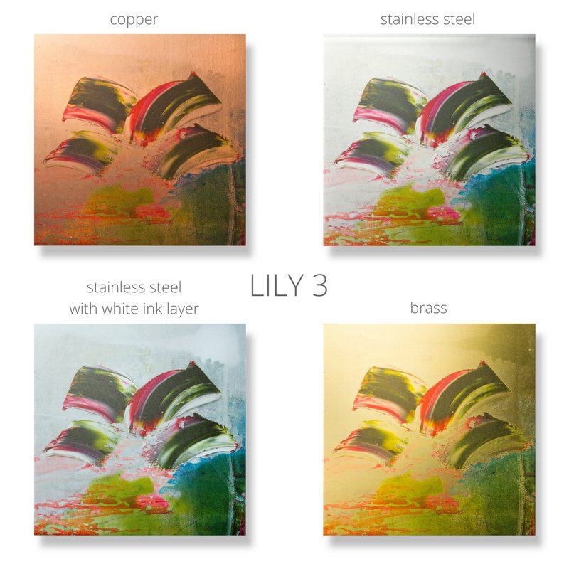 METAL PRINT LILY 3 printed on copper, brass & stainless steel